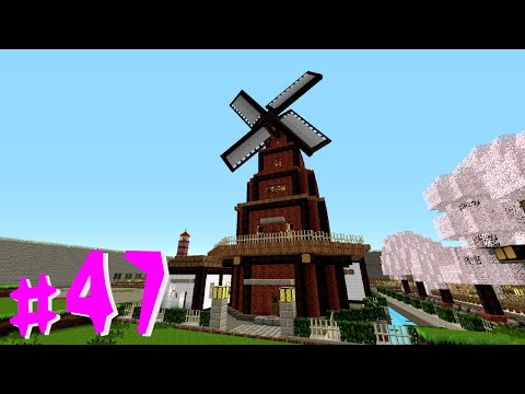 【Minecraft】 マインクラフト　たかしの国づくり物語　第47話